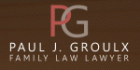 Paul J. Groulx Family Law Lawyer