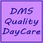 DMS Quality Day Care