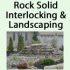 Rock Solid Interlocking & Landscaping