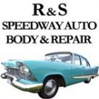 R&S Speedway Auto Body& Repair