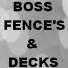 Boss Fence's and Deck's