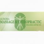 Aurora Massage & Chiropractic Wellness Centre Inc