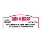 Cash 4 Scrap