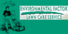 Environmental Factor Lawn Care Services