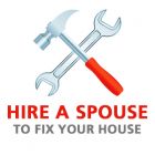 Hire a Spouse to Fix Your House