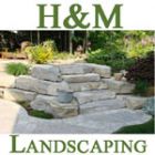 H&M Landscaping